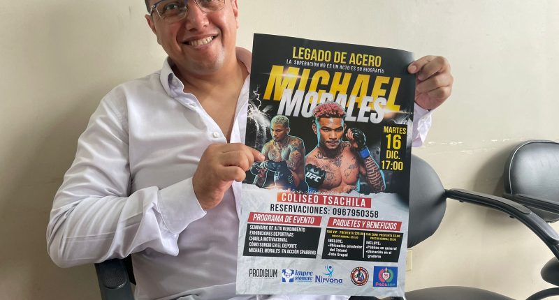 Santo Domingo será sede de jornada deportiva con Michael Morales, figura ecuatoriana de la UFC – La Voz del Altiplano