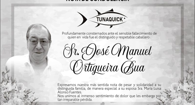 Condolencia José Manuel Ortigueira Bua – La Voz del Altiplano