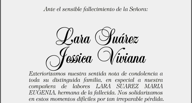 Condolencia Lara Suarez Jessica Viviana – La Voz del Altiplano