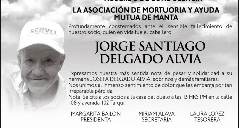 CONDOLENCIA JORGE SANTIAGO DELGADO ALVIA – La Voz del Altiplano