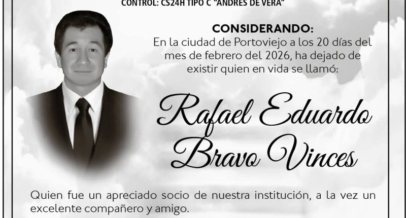 CONDOLENCIA Rafael Eduardo Bravo Vinces – La Voz del Altiplano