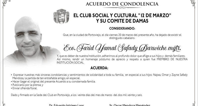 CONDOLENCIA FARID YAMAL SAFADY DARWICHE – La Voz del Altiplano
